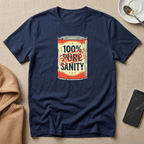 100% Sanity T-Shirt