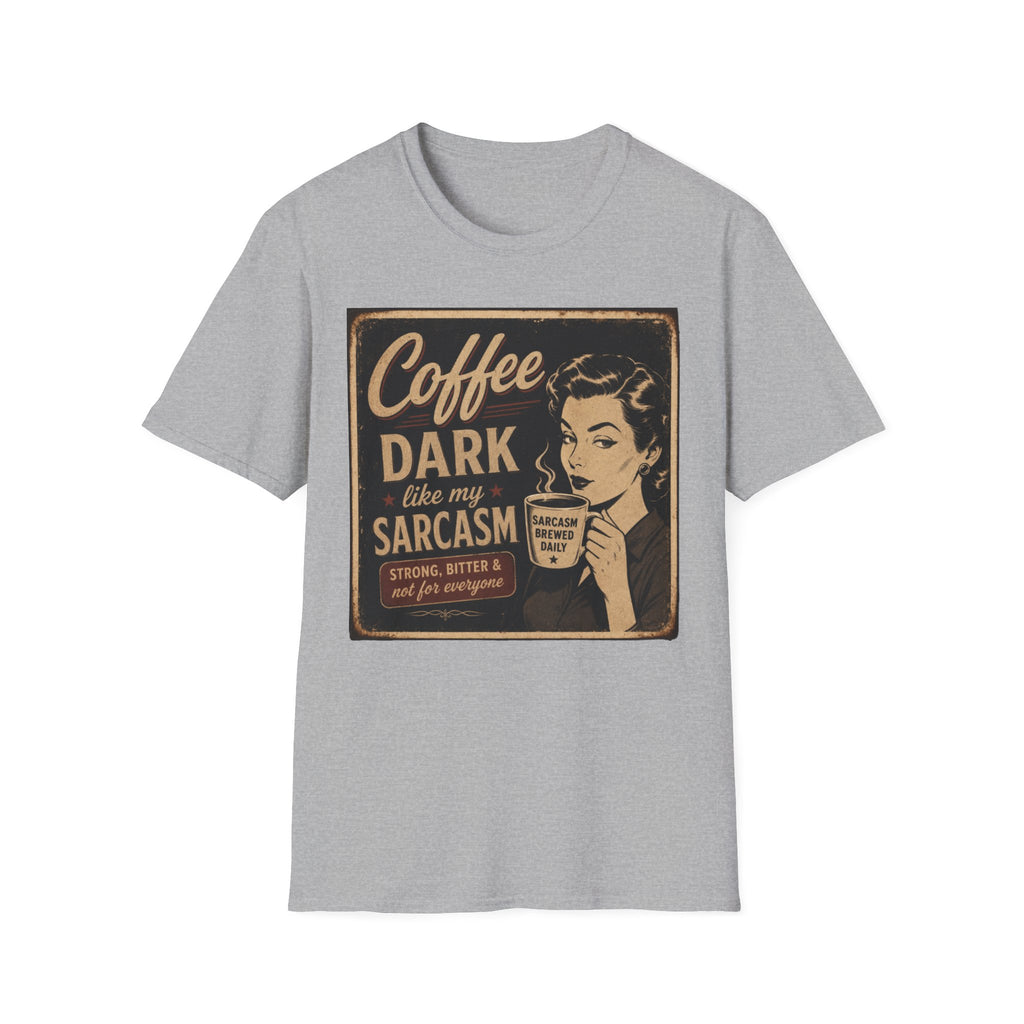 Dark Sarcasm T-Shirt