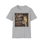 Dark Sarcasm T-Shirt