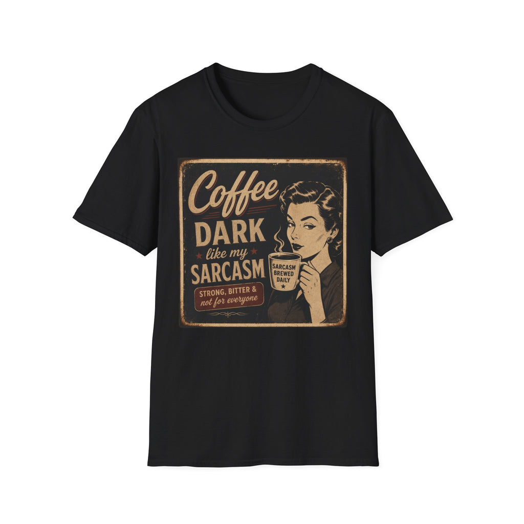 Dark Sarcasm T-Shirt