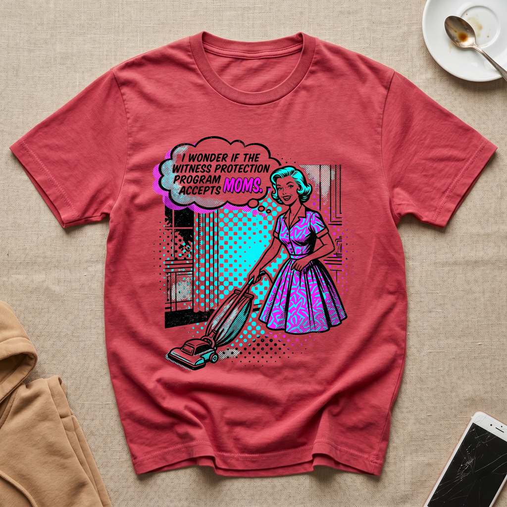 Witness Protection For Moms T-Shirt
