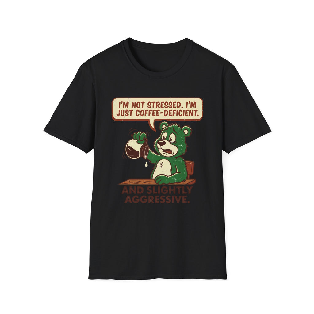 Slightly Aggressive T-Shirt