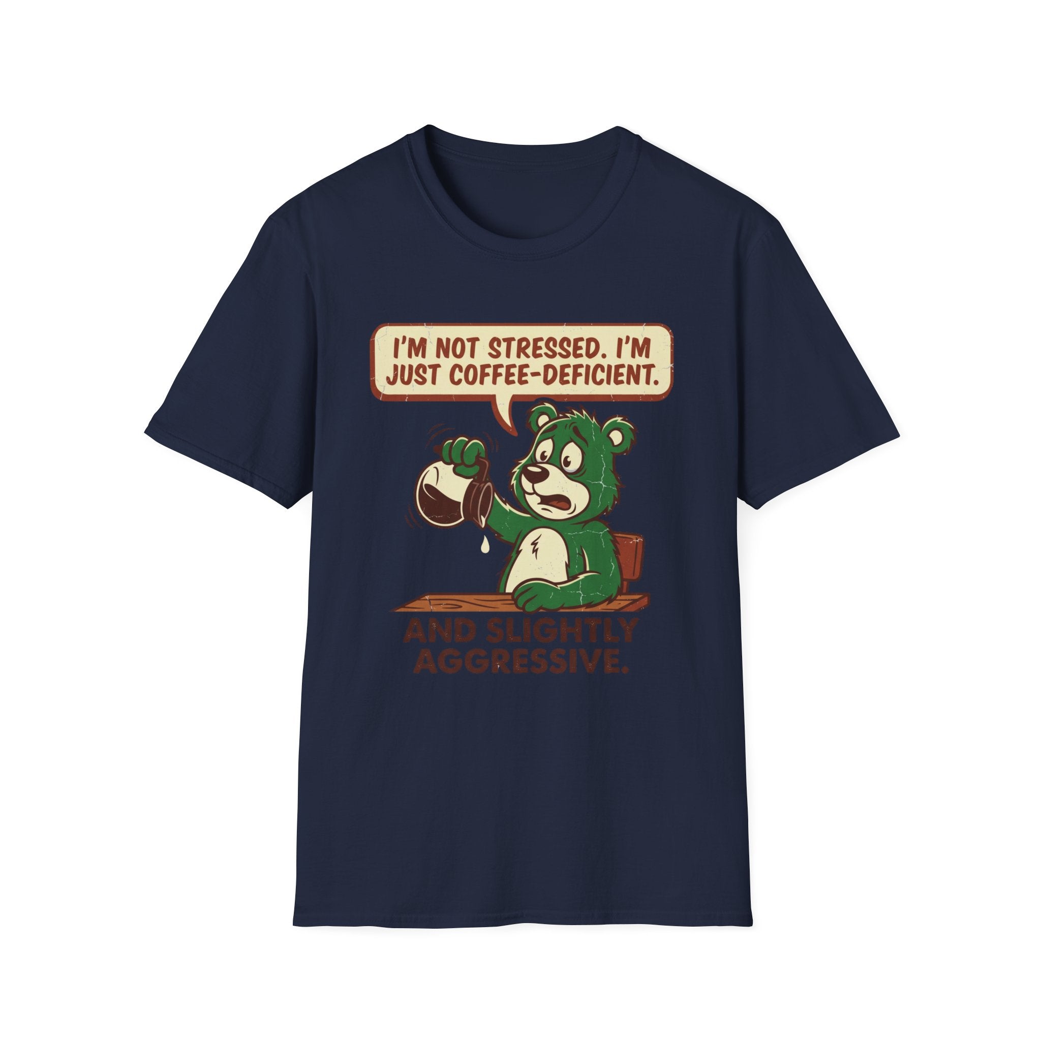 Slightly Aggressive T-Shirt
