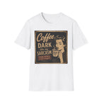 Dark Sarcasm T-Shirt