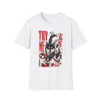 Try Me T-Shirt