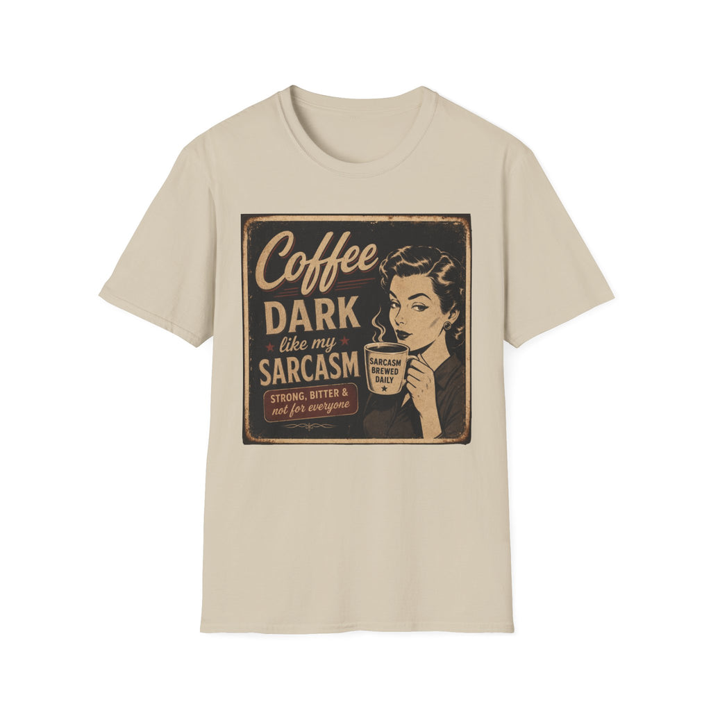 Dark Sarcasm T-Shirt