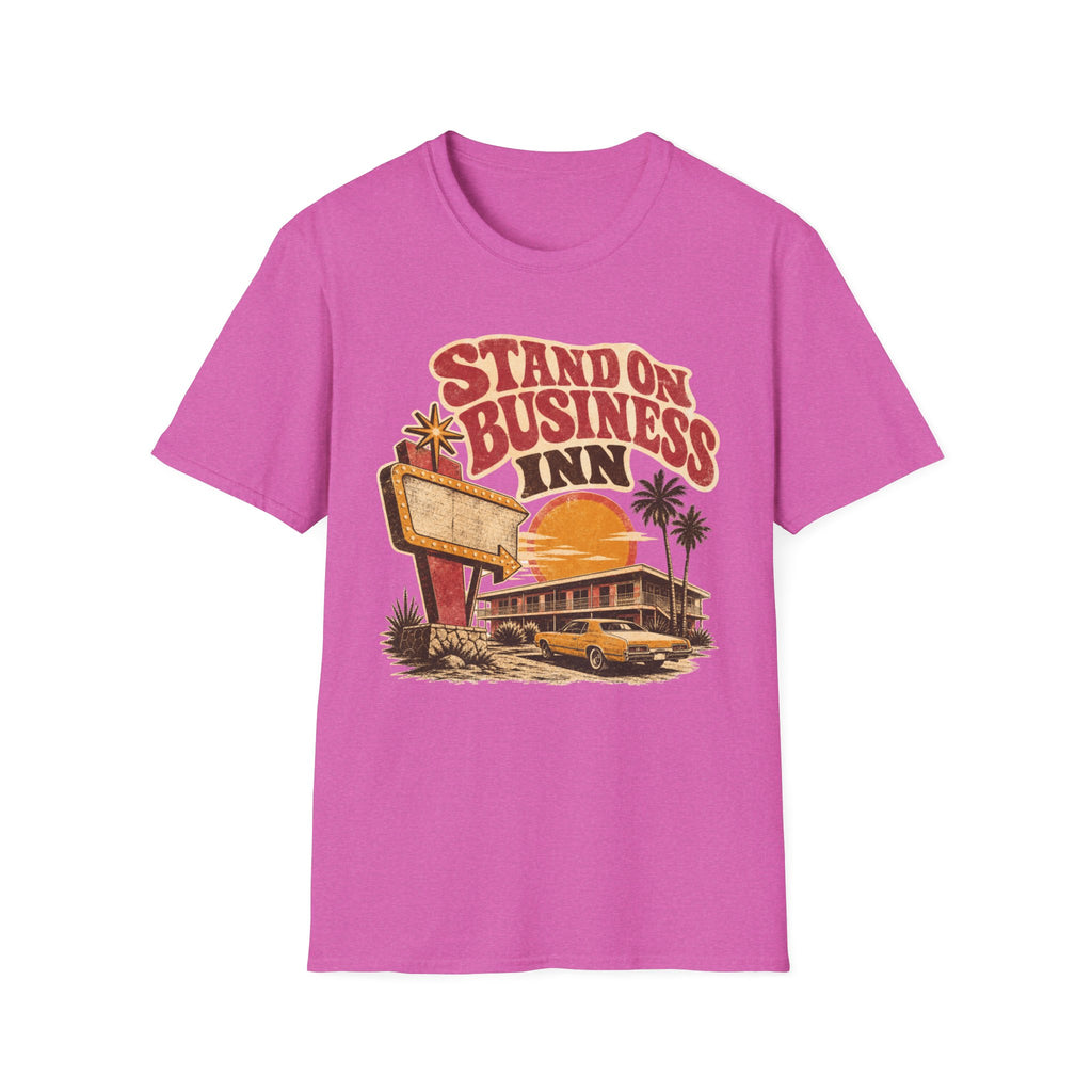 Stand on Business T-Shirt