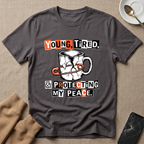 Young Tired and Protecting my Peace T-Shirt