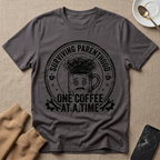 One Coffee At A Time T-Shirt