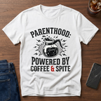 Powered by Coffee and Spite T-Shirt