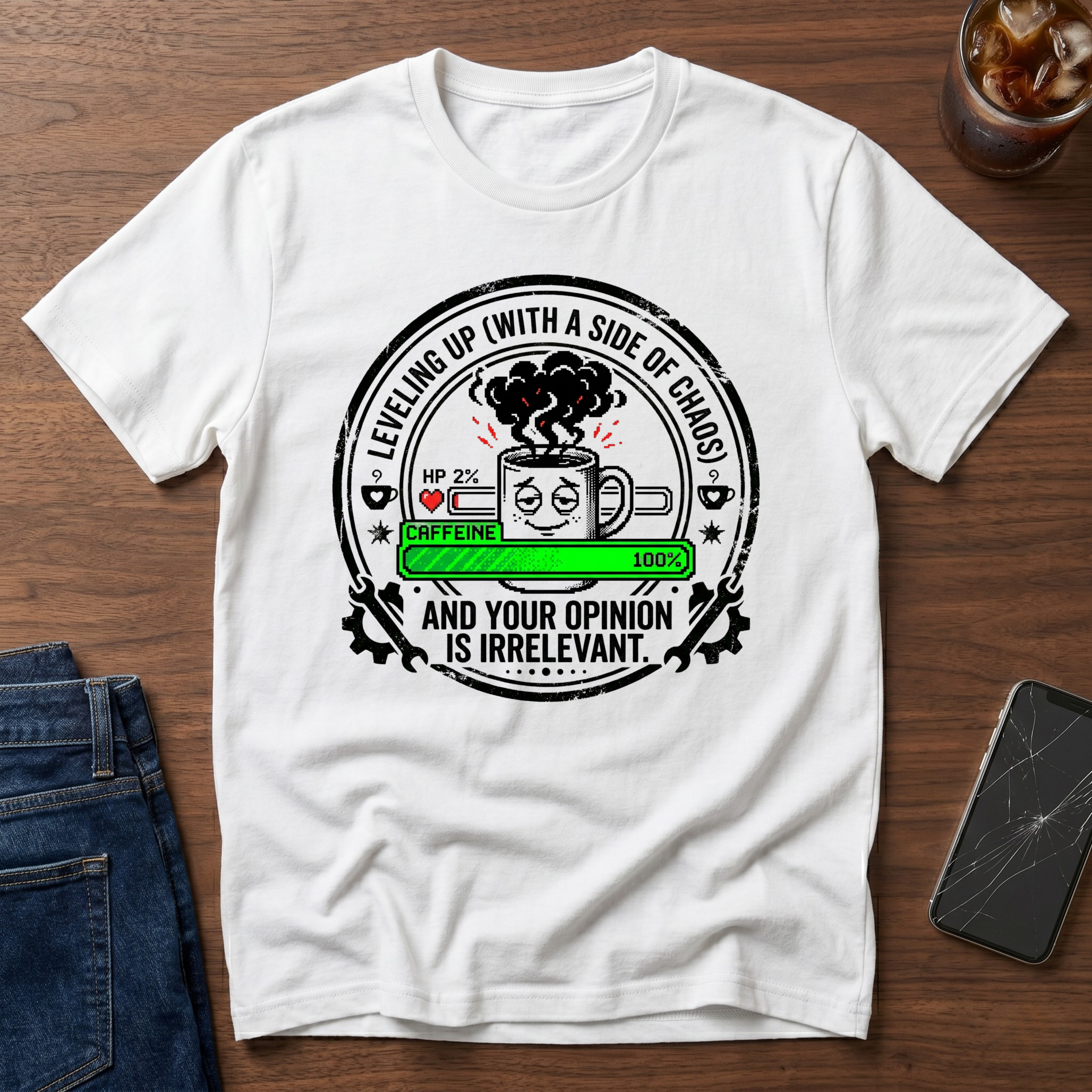Leveling up with A Side Of Chaos  T-Shirt