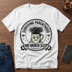 Surviving Parenthood and Broken Sleep T-Shirt