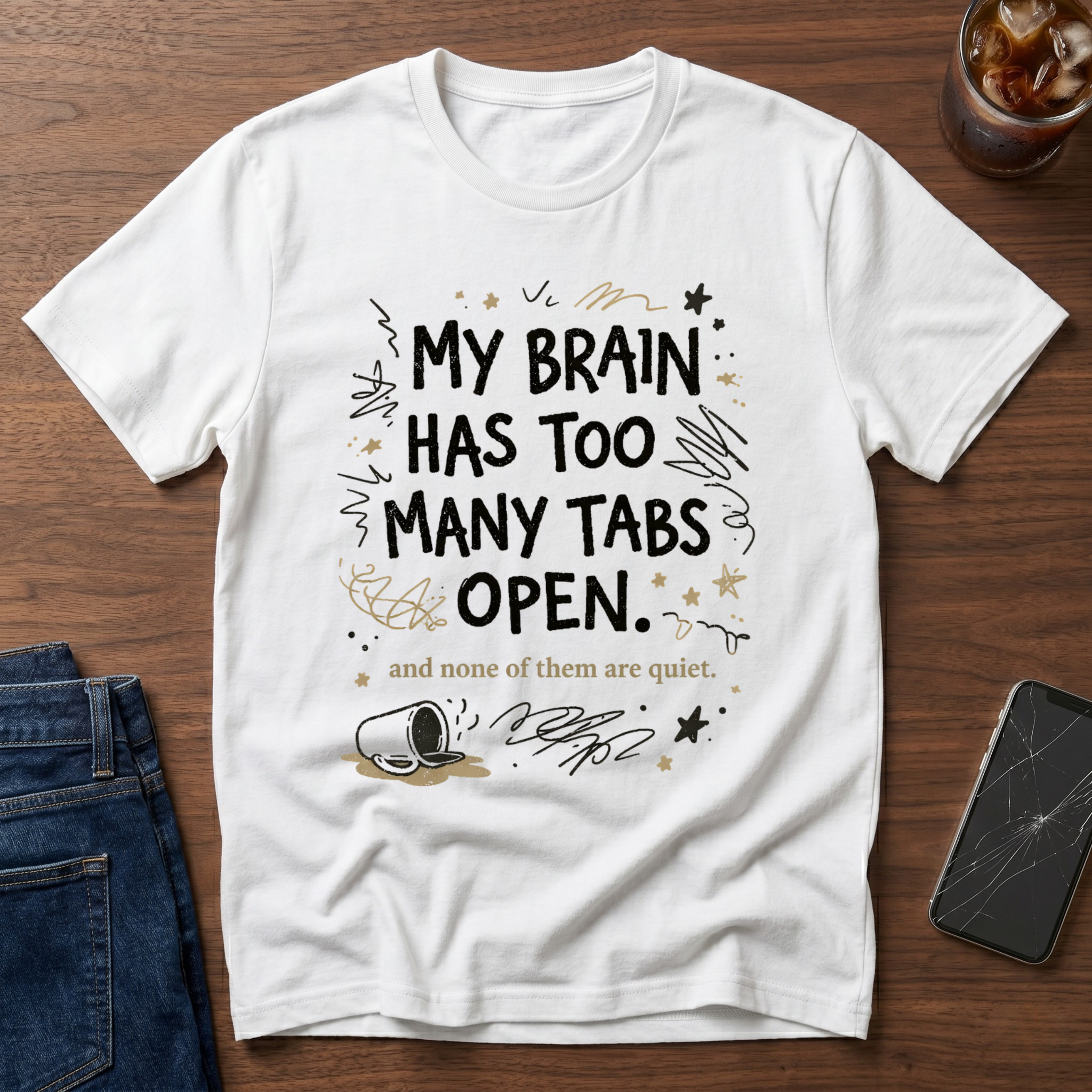 My Brain Has too Many Tabs Open T-Shirt