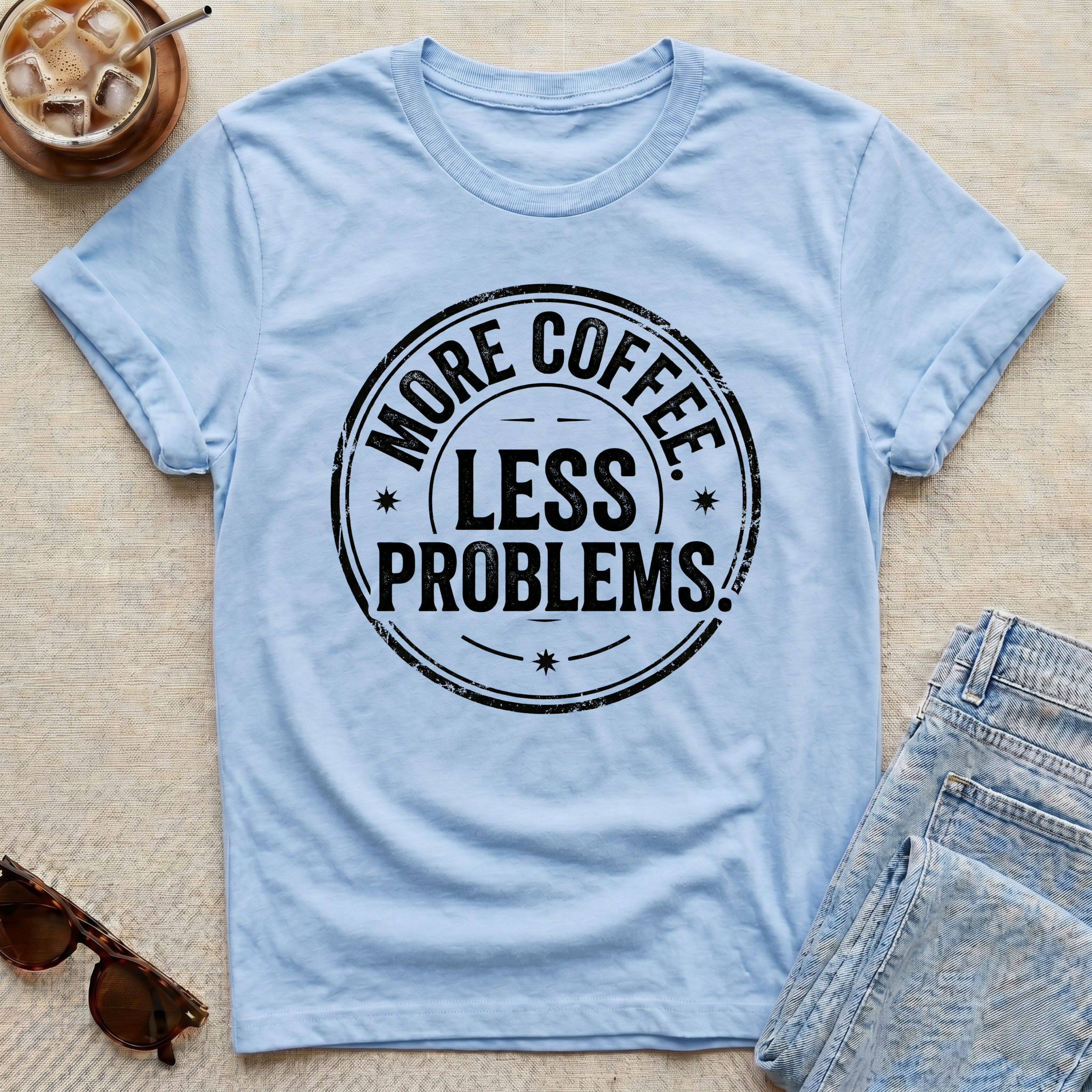 More Coffee Less Problems T-Shirt