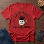 Powered by coffee and Dad energy T-Shirt