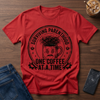 One Coffee At A Time T-Shirt