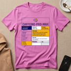 Caffeine Pro Max T-Shirt