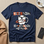 Young Tired and Protecting my Peace T-Shirt
