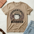 Parenting Survival Mode Activated T-Shirt