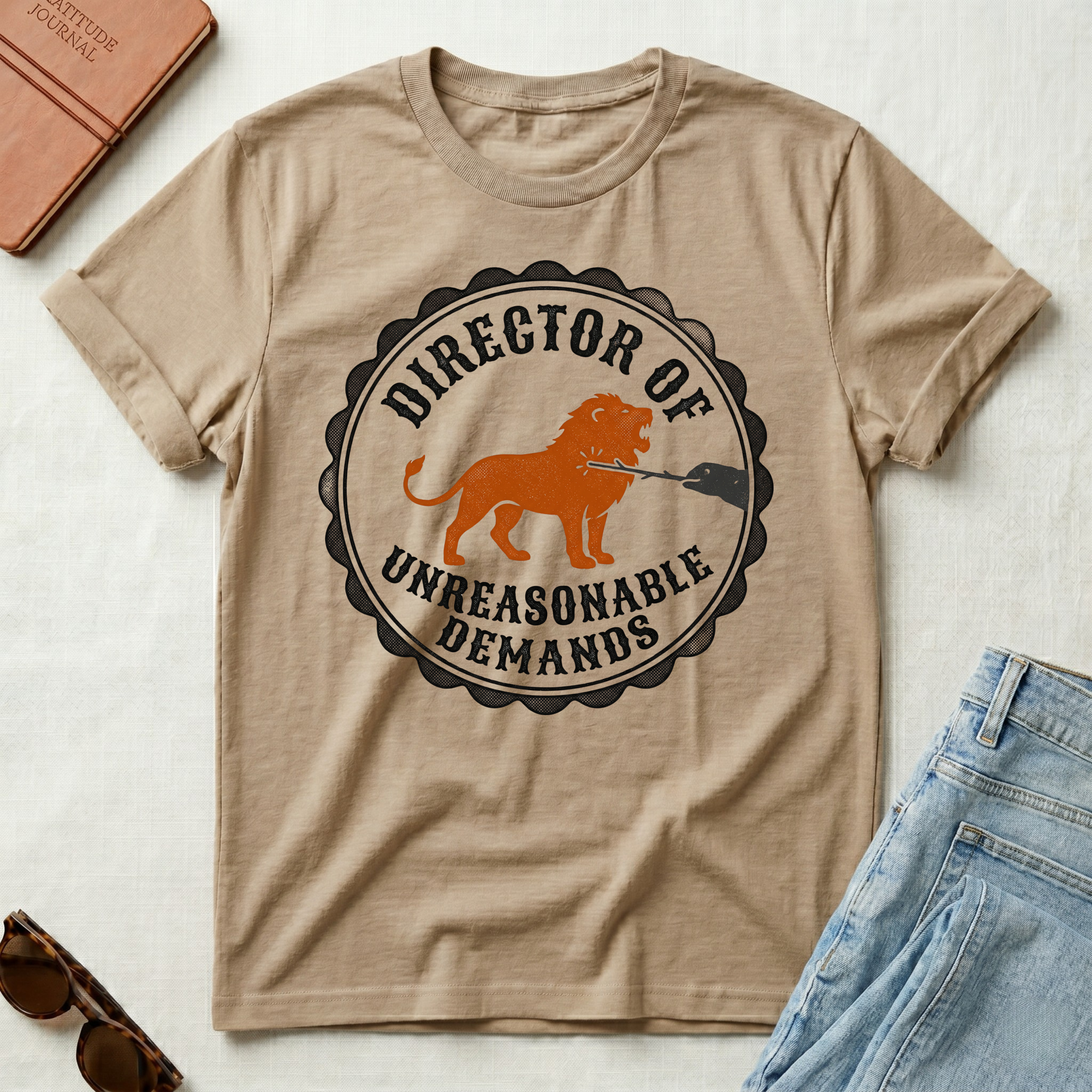 Director of Unreasonable Demands T-Shirt
