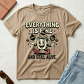 Everything is Fine & Still Alive 1930 T-Shirt