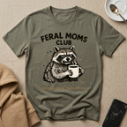 Feral Moms Club Zero Patients full Caffeine T-Shirt