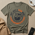 Not Just A Teen Mom T-Shirt